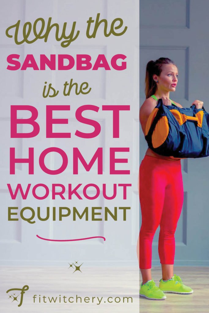 Why the Sandbag Is the Best Home Workout Equipment ⋆ Fitwitchery